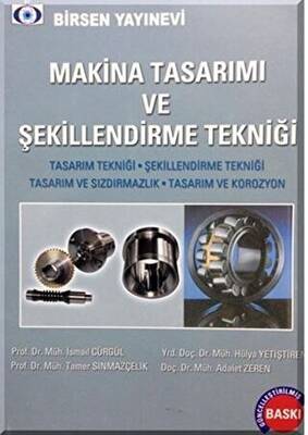 Makina Tasarımı ve Şekillendirme Tekniği - 1