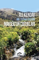 Maksudun Çocukları: Bir Tutam Koçgiri - Palmira Yayınları