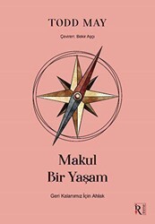 Makul Bir Yaşam - 1