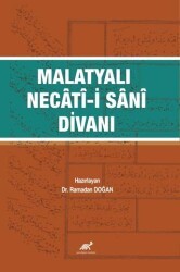 Malatyalı Necâtî-i Sânî Divanı - Paradigma Akademi Yayınları