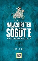 Malazgirt’ten Söğüt’e Anadolu Selçuklu Sultanları - Nar Yayınları