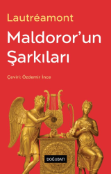 Maldoror’un Şarkıları - Doğu Batı Yayınları