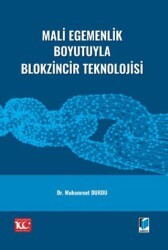 Mali Egemenlik Boyutuyla Blokzincir Teknolojisi - Adalet Yayınevi