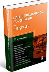 Mali Hukuk Alanında Güncel Konu ve Gelişmeler - Adalet Yayınevi