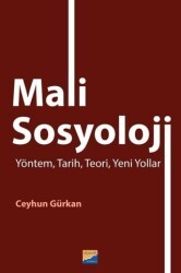 Mali Sosyoloji - Yöntem, Tarih, Teori, Yeni Yollar - Siyasal Kitabevi