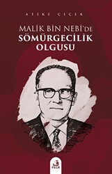 Malik bin Nebi`de Sömürgecilik Olgusu - Fecr Yayınları