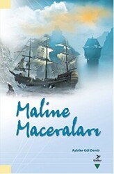 Maline Maceraları - Grafiker Yayınları