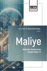 Maliye Alanında Uluslararası Araştırmalar - 4 - Eğitim Yayınevi - Bilimsel Eserler