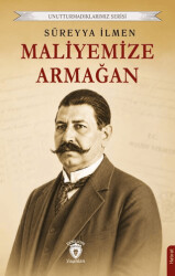 Maliyemize Armağan - Dorlion Yayınları