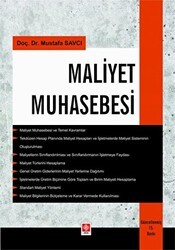 Maliyet Muhasebesi Mustafa Savcı - Ekin Basım Yayın