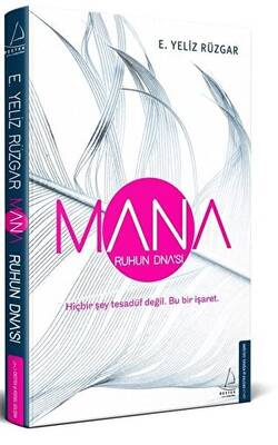 Mana - Ruhun DNA’sı - 1