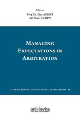 Managing Expectations in Arbitration - 1