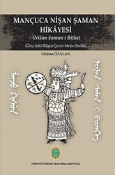 Mançuca Nişan Şaman Hikayesi - Türk Kültürünü Araştırma Enstitüsü