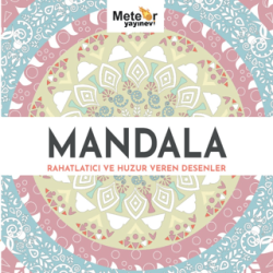 Mandala - Rahatlatıcı ve Huzur Veren Desenler - 1