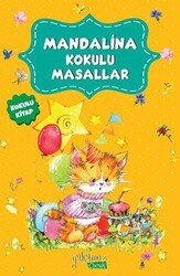 Mandalina Kokulu Masallar - Yakamoz Yayınevi