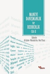 Manevi Danışmanlık ve Rehberlik Cilt: 2 - Dem Yayınları