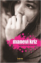 Manevi Kriz - Kaknüs Yayınları