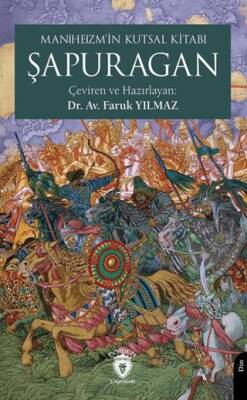 Maniheizm’in Kutsal Kitabı Şapuragan - 1
