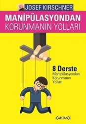 Manipülasyondan Korunmanın Yolları - Arıtan Yayınevi