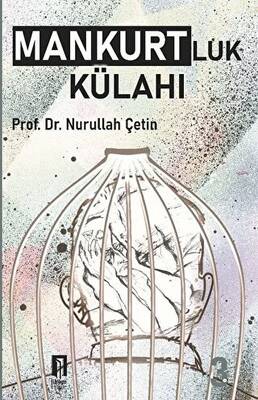 Mankurtluk Külahı - 1