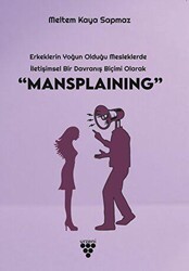 “Mansplaınıng” - Urzeni Yayıncılık