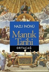 Mantık Tarihi - Ortaçağ - Boyut Yayın Grubu