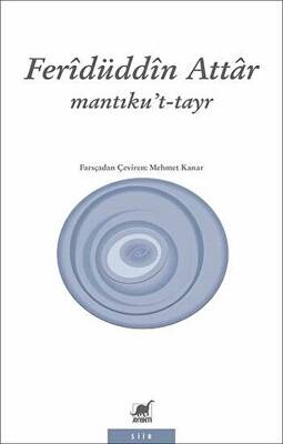 Mantıku’t-Tayr Kuş Dili - 1