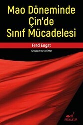 Mao Döneminde Çin’de Sınıf Mücadelesi - Patika Kitap