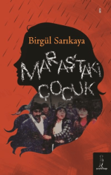 Maraş`taki Çocuk - Şey Kitap
