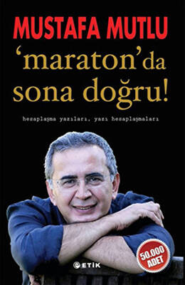 Maraton’da Sona Doğru - 1