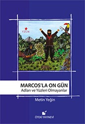 Marcos’la On Gün - Öteki Yayınevi