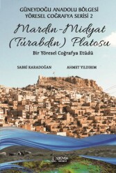 Mardin - Midyat Turabdin Platosu - Serüven Yayınevi