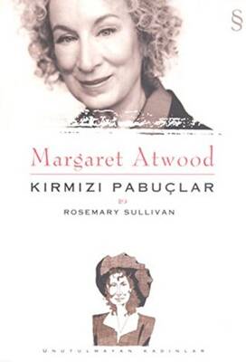 Margaret Atwood - Kırmızı Pabuçlar - 1