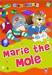 Marie the Mole - Timaş Publishing