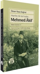 Marifet, Bir de Fazilet… Mehmed Âkif - Büyüyen Ay Yayınları
