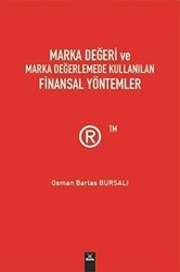 Marka Değeri ve Marka Değerlemede Kullanılan Finansal Yöntemler - Dora Basım Yayın