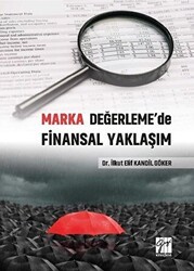 Marka Değerleme`de Finansal Yaklaşım - Gazi Kitabevi