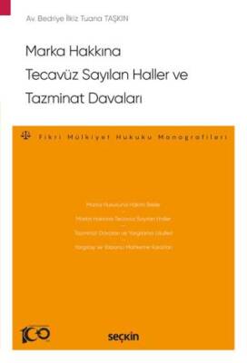 Marka Hakkına Tecavüz Sayılan Haller ve Tazminat Davaları - 1