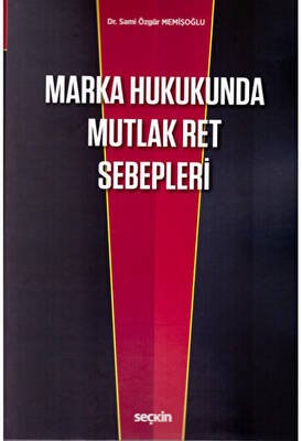 Marka Hukukunda Mutlak Ret Sebepleri - 1
