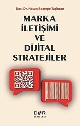 Marka İletişimi ve Dijital Stratejiler - Der Yayınları