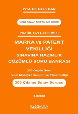 Marka ve Patent Vekilliği Sınavına Hazırlık Çözümlü Soru Bankası - 1