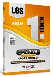 Marka Yayınları LGS Arşiv Serisi 1. Dönem Konuları Son 7 Yıl Çıkmış Sorular - Marka Yayınları