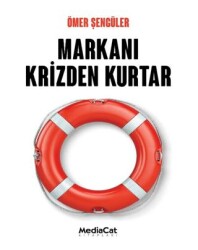Markanı Krizden Kurtar - 1