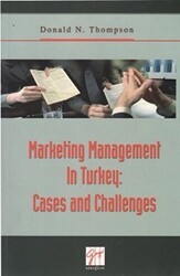 Marketing Management In Turkey: Cases and Challenges - Gazi Kitabevi