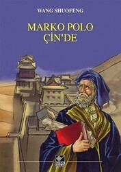 Marko Polo Çin’de - Kaynak Yayınları