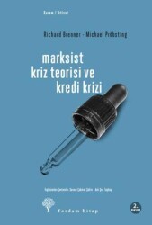 Marksist Kriz Teorisi ve Kredi Krizi - Yordam Kitap