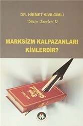 Marksizm Kalpazanları Kimlerdir? - Sosyal İnsan Yayınları