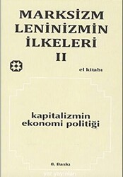 Marksizm, Leninizmin İlkeleri Cilt: 2 Kapitalizmin Ekonomi Politiği - Yar Yayınları