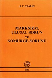 Marksizm, Ulusal Sorun ve Sömürge Sorunu - İnter Yayınları