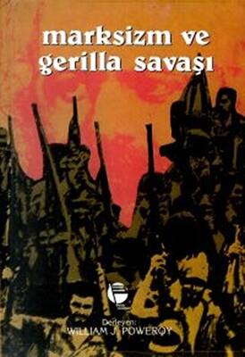 Marksizm ve Gerilla Savaşı - 1